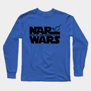 Nar Wars (for light tee shirts) Long Sleeve T-Shirt